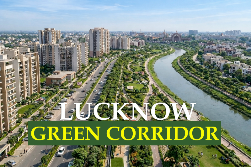 The Lucknow Green Corridor